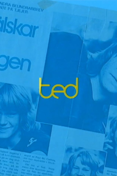Ted - till minne av en popartist постер