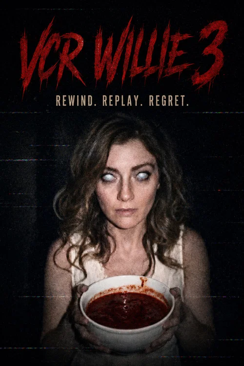 VCR Willie: Tape 3 постер