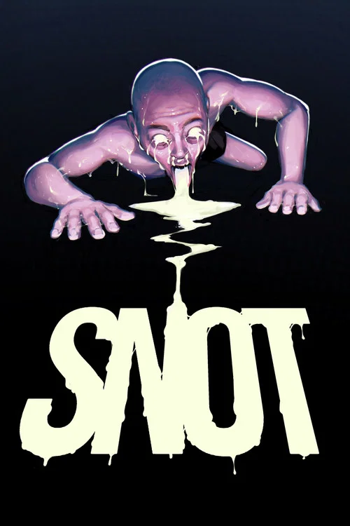 SNOT постер