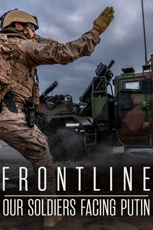 Frontline: Our Soldiers Facing Putin постер
