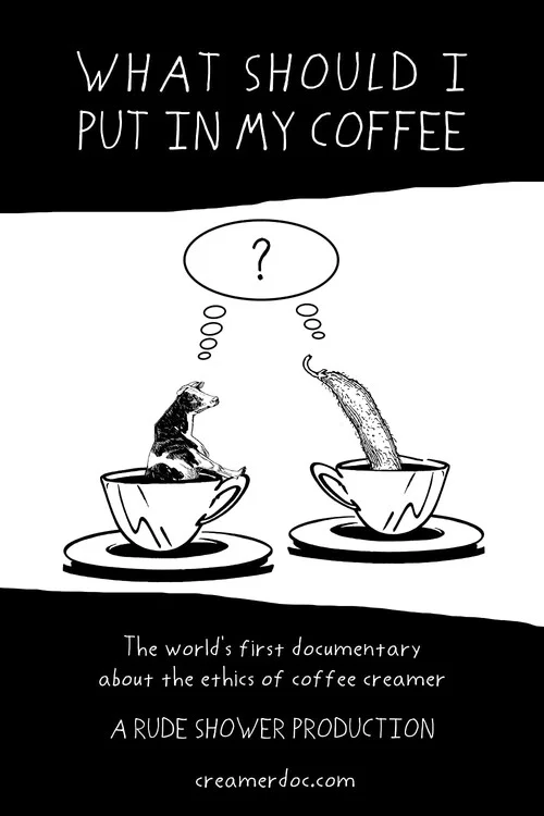 What Should I Put in My Coffee постер
