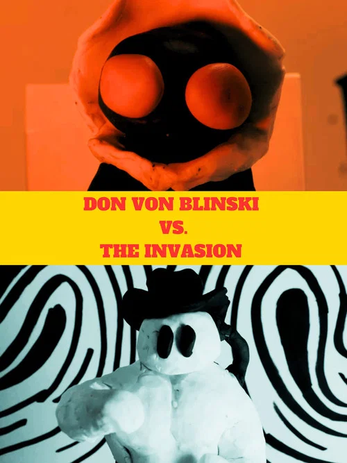 Don Von Blinski vs. the Invasion постер