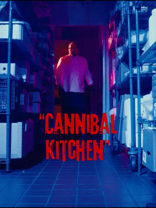 Cannibal Kitchen постер