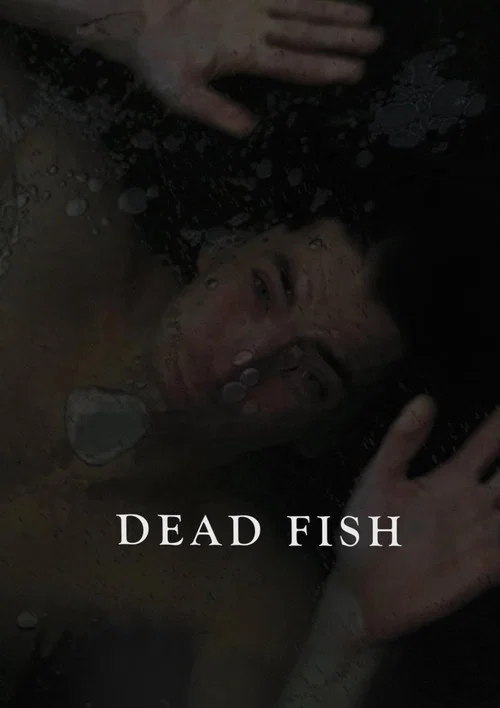 Dead Fish постер