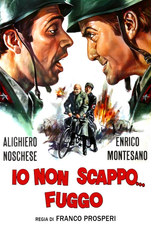 Io non scappo... fuggo постер
