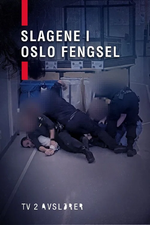 TV 2 Avslører: Slagene i Oslo fengsel постер