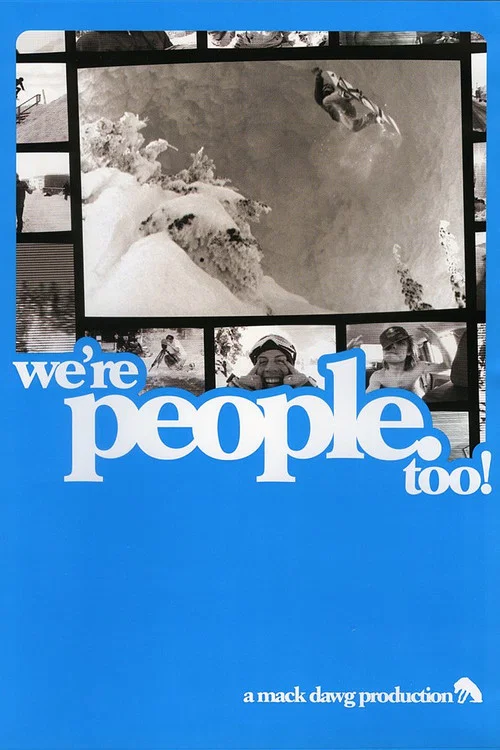 We're People Too постер