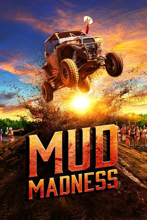 Безумие в грязи постер
