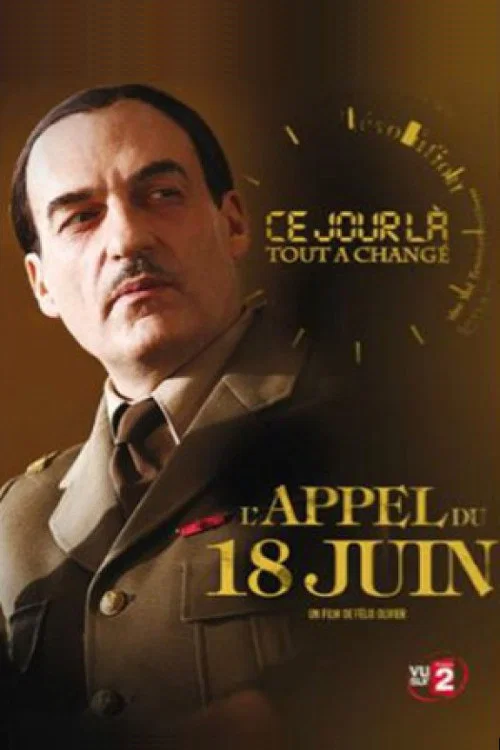L'appel du 18 juin постер