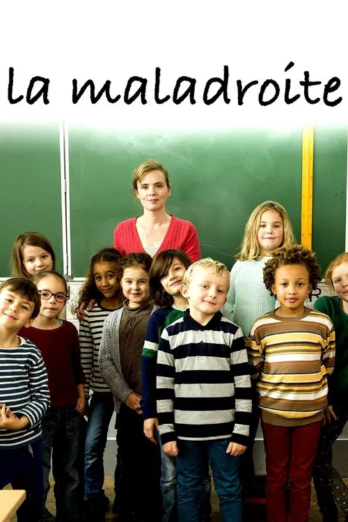 La Maladroite постер