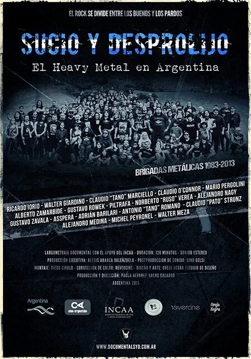 Sucio y desprolijo: El Heavy Metal en Argentina постер
