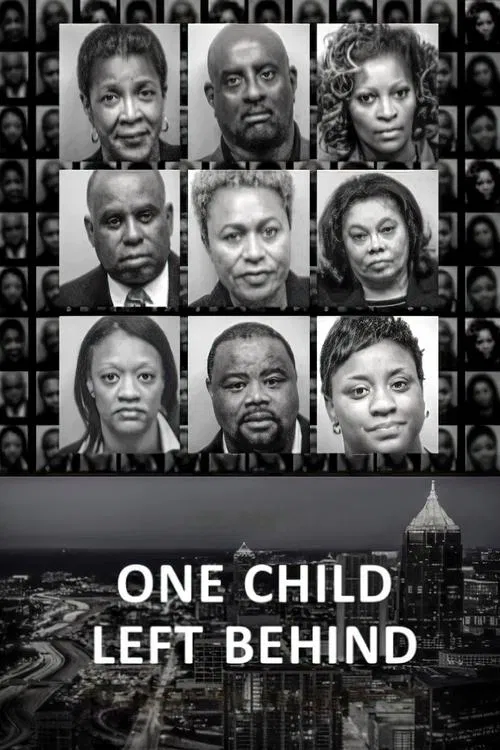 One Child Left Behind: The Untold Atlanta Cheating Scandal постер