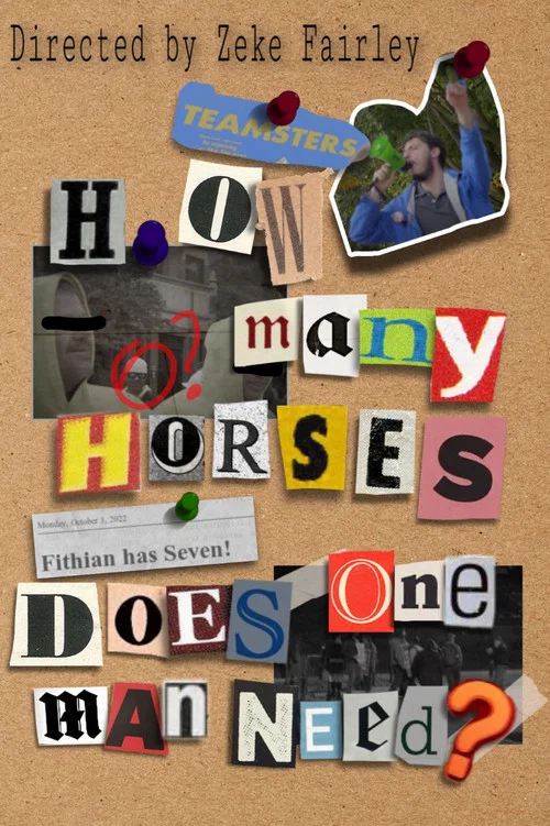 How Many Horses Does One Man Need? постер