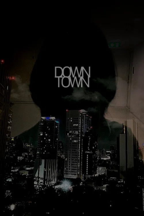 Downtown постер