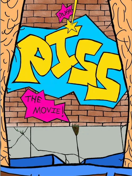 PISS: The Movie постер