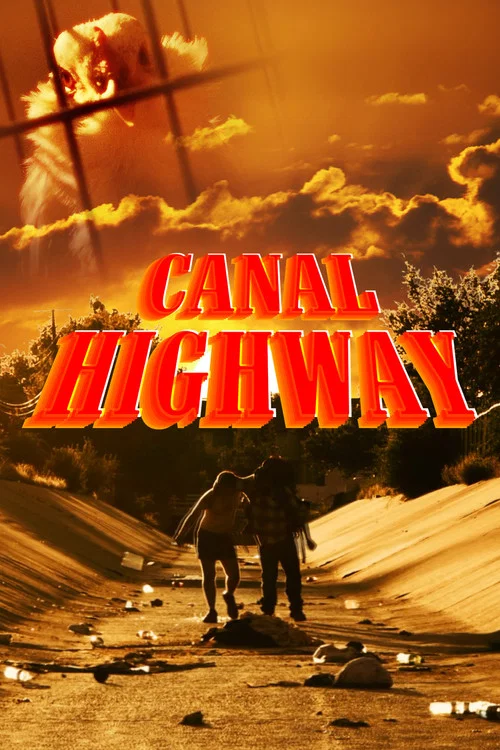 Canal Highway постер