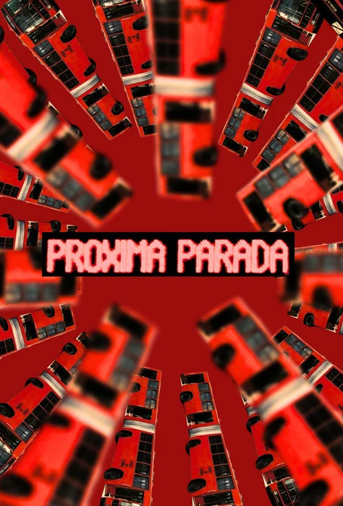 Próxima Parada постер