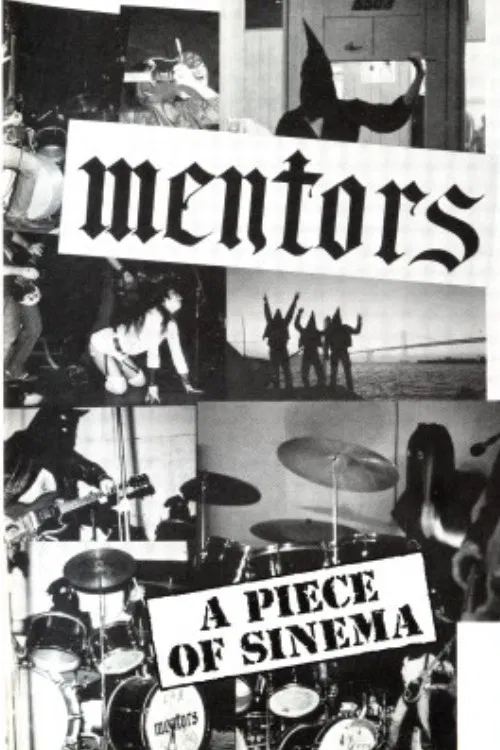 The Mentors: A Piece of Sinema постер