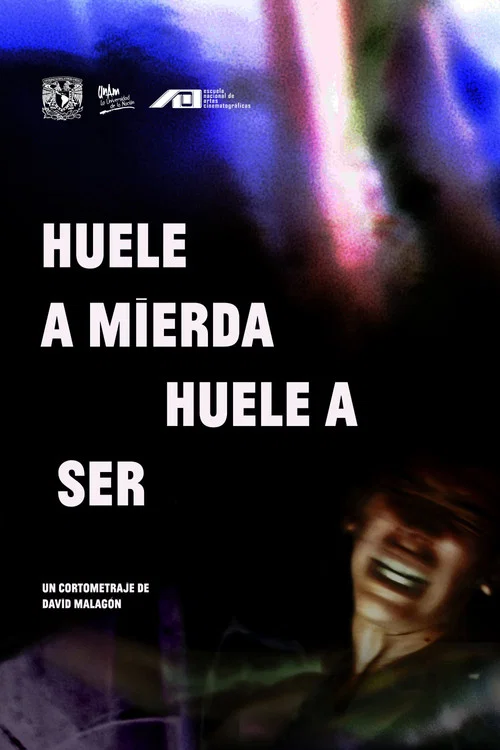 Huele a mierda, huele a ser постер