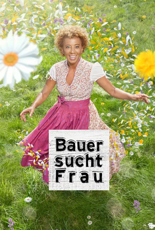 Bauer sucht Frau постер