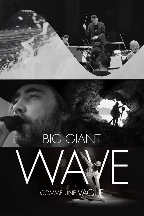 Big Giant Wave постер