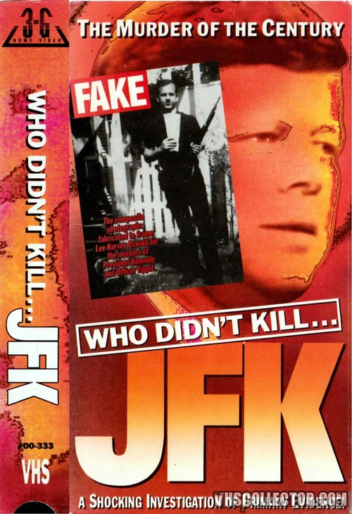 Who Didn't Kill JFK постер
