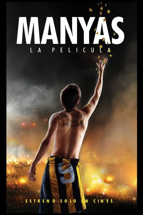Manyas, La Película постер