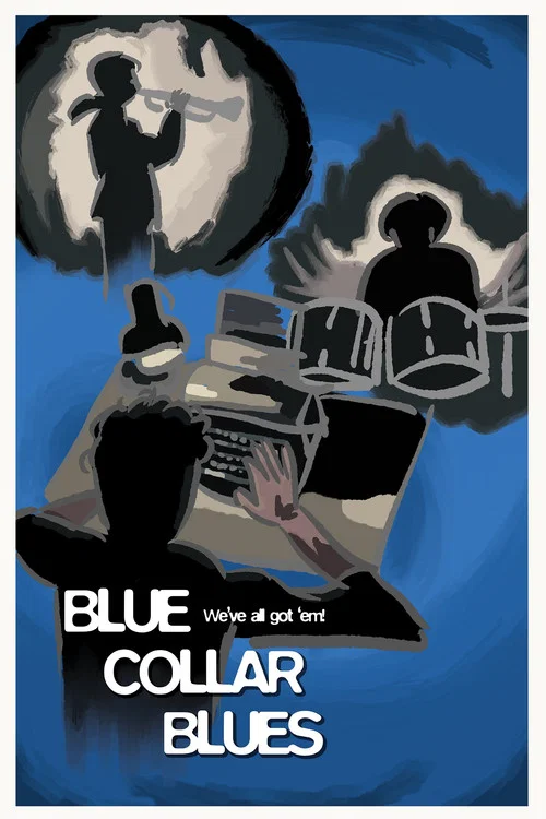 BLUE COLLAR BLUES постер