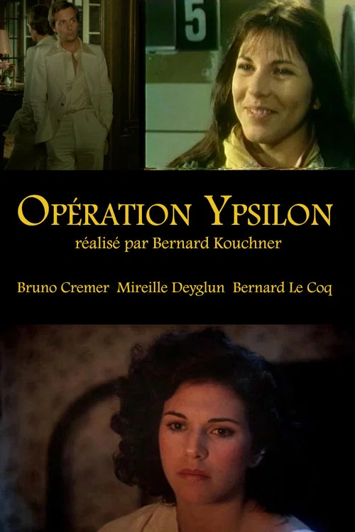 Opération Ypsilon постер