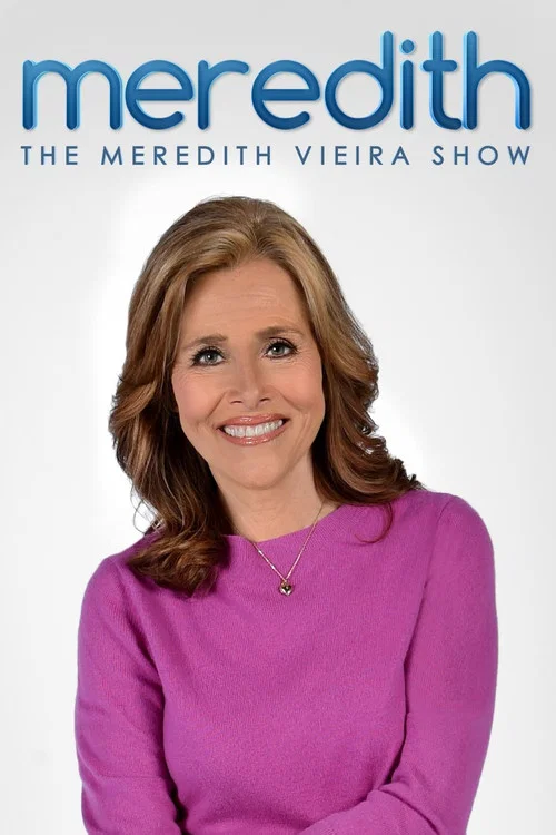 The Meredith Vieira Show постер
