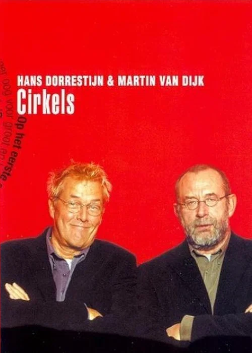 Hans Dorrestijn & Martin van Dijk: Cirkels постер