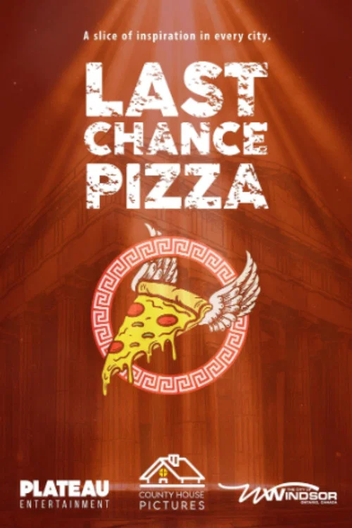 Last Chance Pizza постер