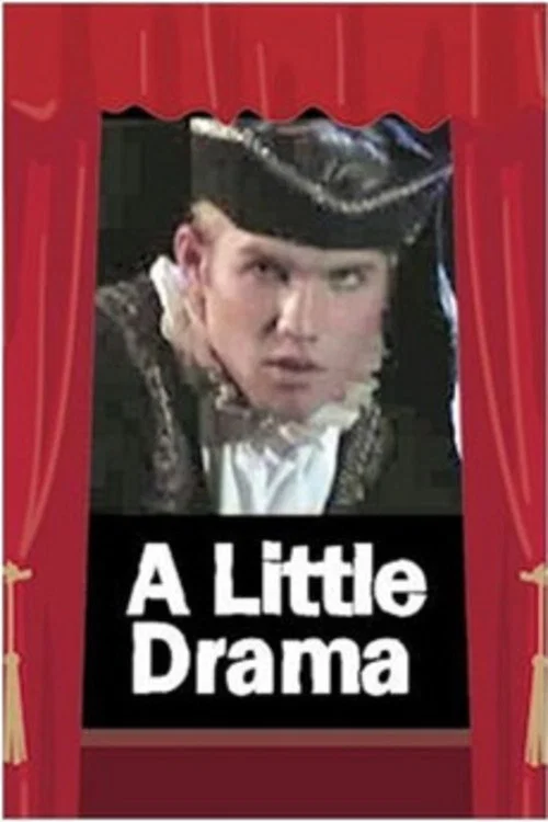 A Little Drama постер
