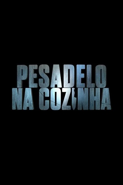 Pesadelo na Cozinha постер