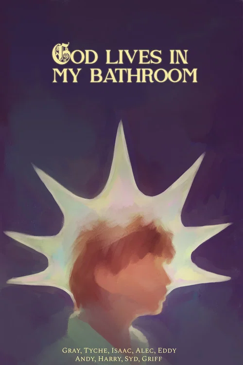 God Lives in my Bathroom постер