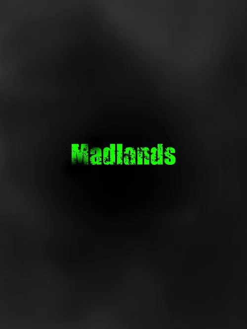 Madlands постер
