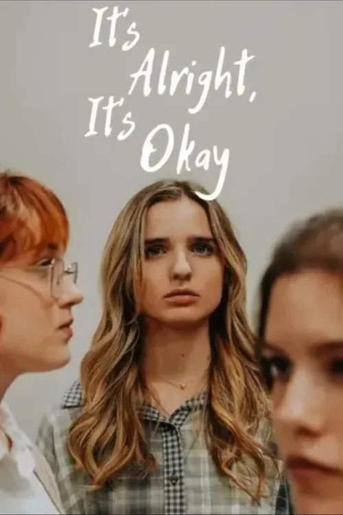 It's Alright, It's Okay постер