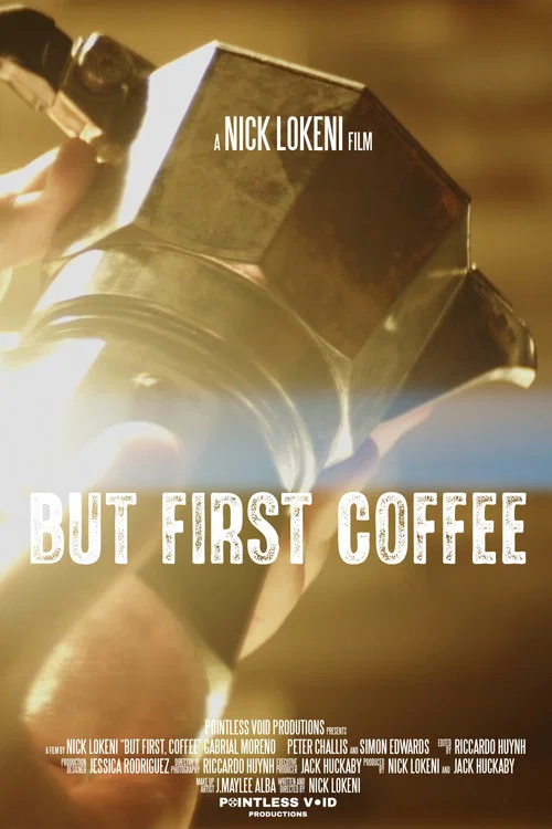 But First, Coffee постер