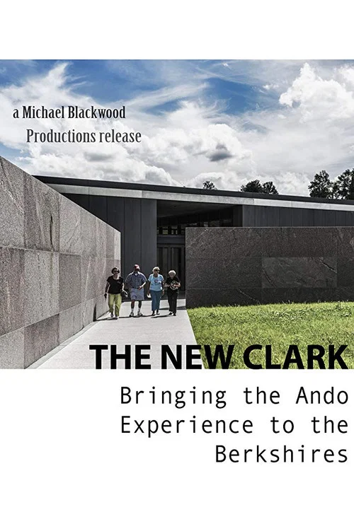 The New Clark: Bringing the Ando Experience to the Berkshires постер