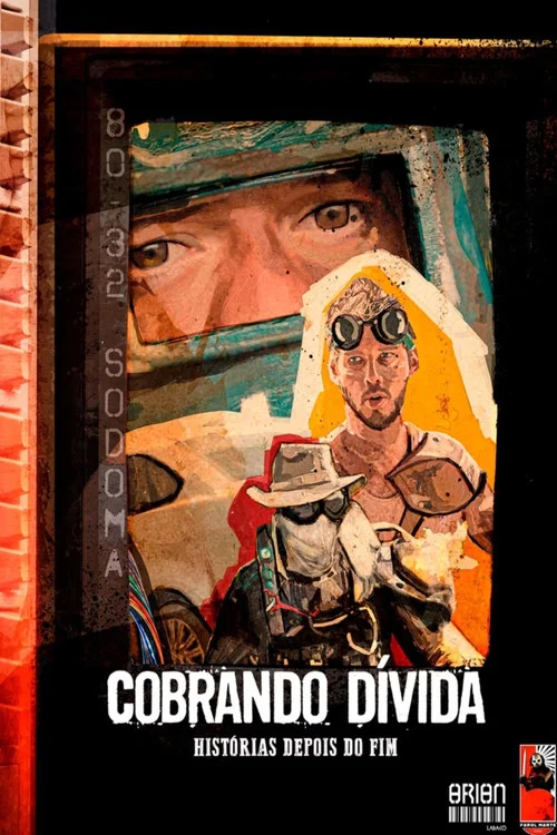 Cobrando Dívida - Orion: Histórias Depois do Fim постер