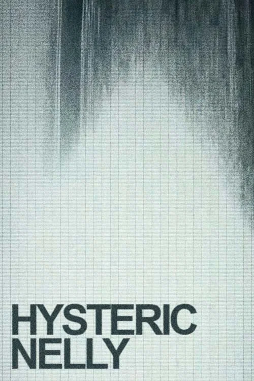 Hysteric Nelly постер