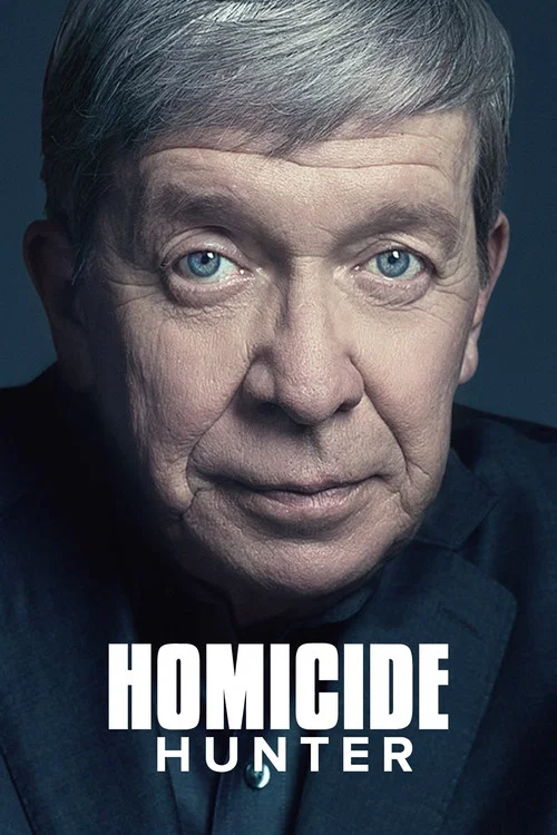 Homicide Hunter: Lt Joe Kenda постер