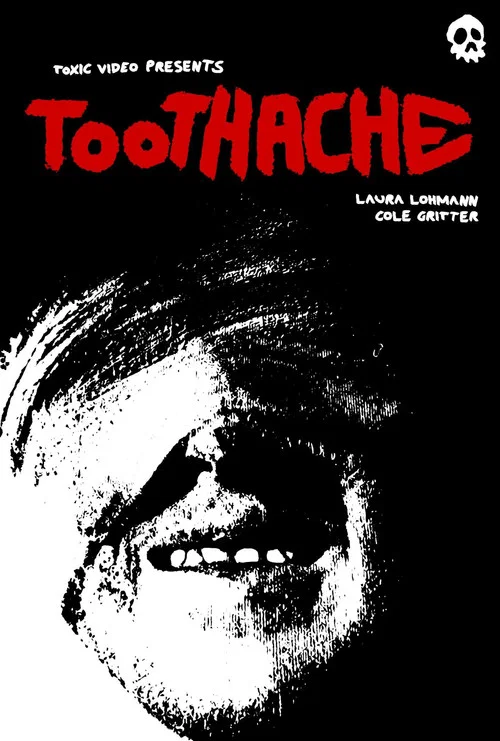 Toothache постер