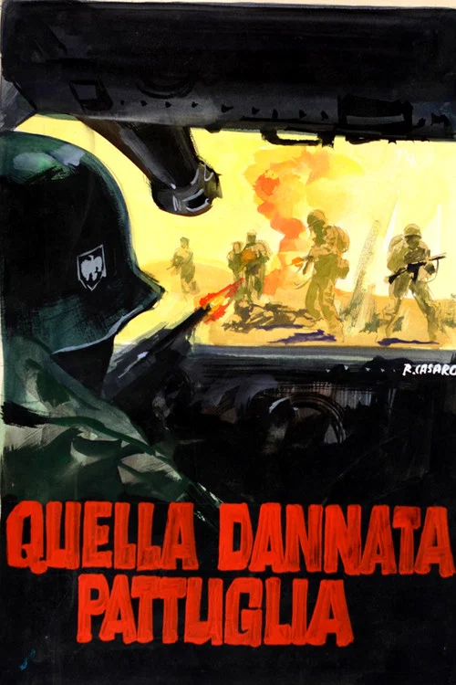 Quella dannata pattuglia постер