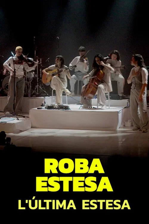 Roba Estesa: "L'última estesa" постер