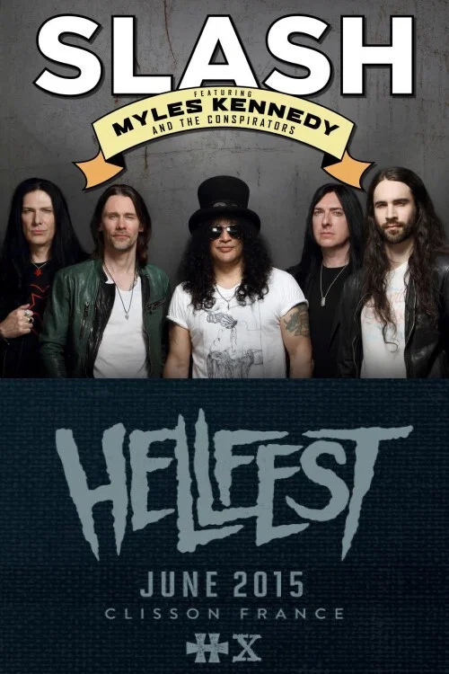 Slash feat. Myles Kennedy and The Conspirators: Live @ Hellfest 2015 постер
