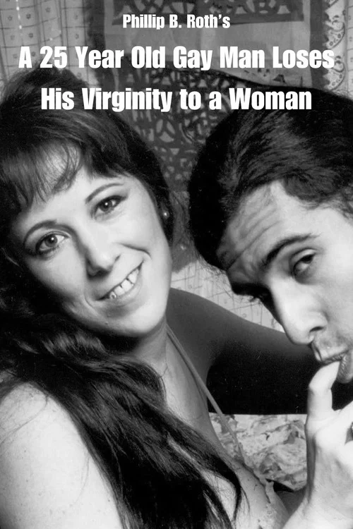 A 25 Year Old Gay Man Loses His Virginity to a Woman постер