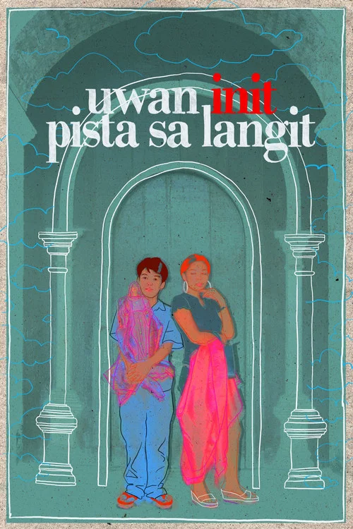 Uwan Init Pista sa Langit постер