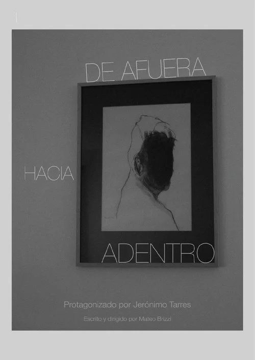 De afuera hacia adentro постер