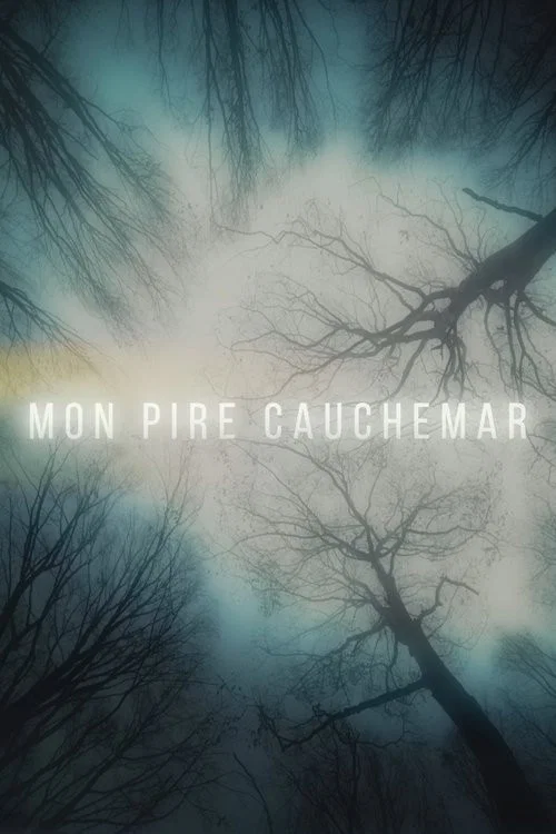 Mon pire cauchemar постер